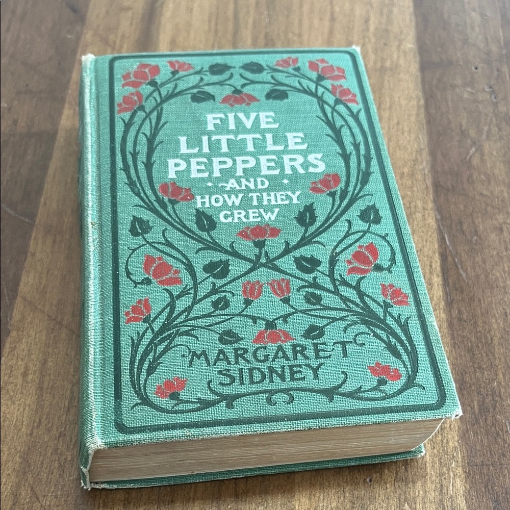 Vintage 1904 hardcover Green 'Five Little Peppers' Book
